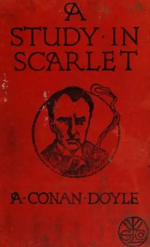 A Study in Scarlet - Arthur Conan Doyle (1887)