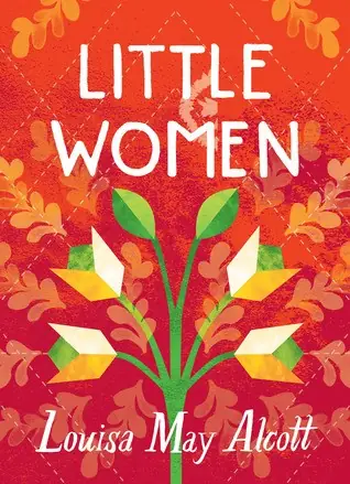Little Women - Louisa May Alcott (1848)