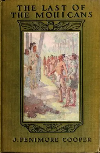 The Last of the Mohicans - James Fenimore Cooper (1826)